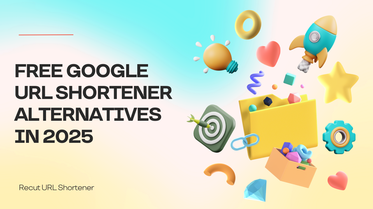 Free Google URL Shortener Alternatives in 2025
